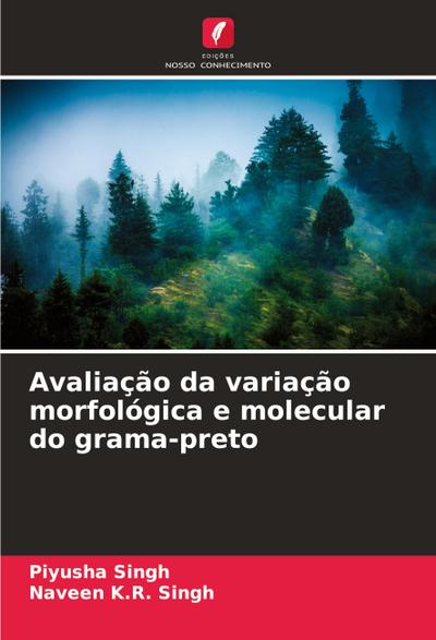 Avaliação da variação morfológica e molecular do grama-preto