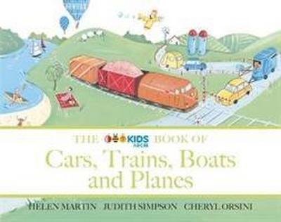 Orsini, C: ABC Book of Cars, Trains, Boats and Planes