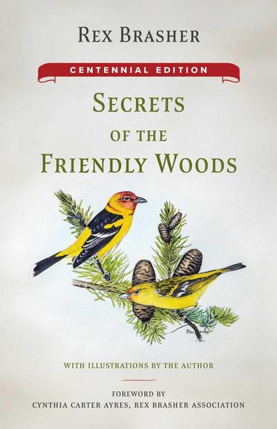 Secrets of the Friendly Woods