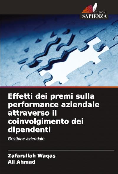 Effetti dei premi sulla performance aziendale attraverso il coinvolgimento dei dipendenti