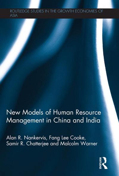 New Models of Human Resource Management in China and India