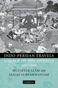 Indo-Persian Travels in the Age of Discoveries 1400-1800