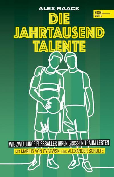 Die Jahrtausendtalente