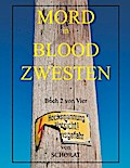 Mord in Blood Zwesten 2