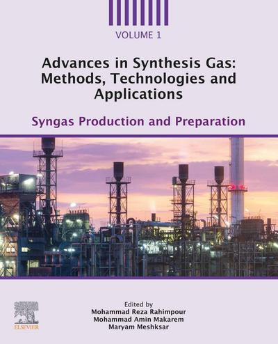 Advances in Synthesis Gas: Methods, Technologies and Applications