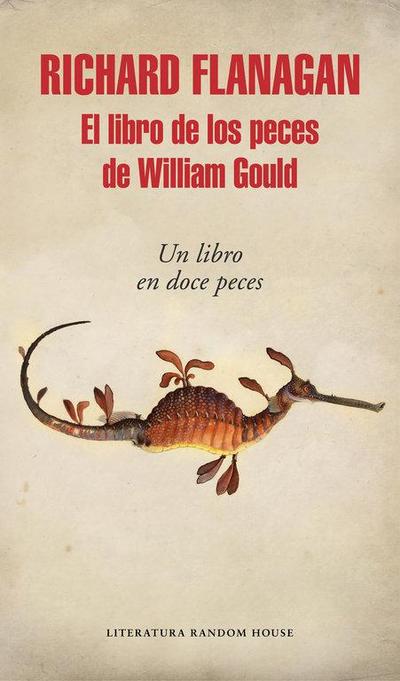 El Libro de Los Peces de William Gould / Gould’s Book of Fish