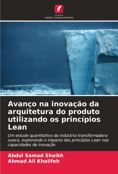 Avanço na inovação da arquitetura do produto utilizando os princípios Lean