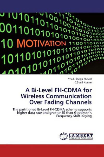 A Bi-Level FH-CDMA for Wireless Communication Over Fading Channels