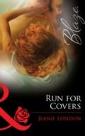 Run for Covers (Mills & Boon Blaze) (Falling I