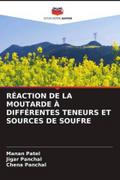 RÉACTION DE LA MOUTARDE À DIFFÉRENTES TENEURS ET SOURCES DE SOUFRE