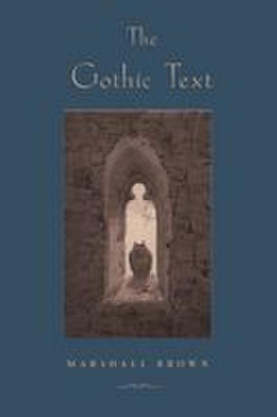 The Gothic Text