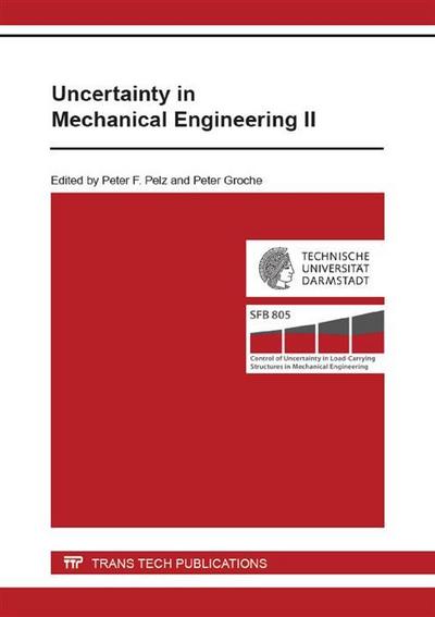 Uncertainty in Mechanical Engineering II