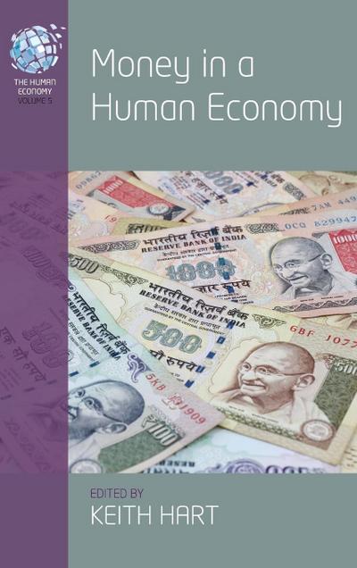 Money in a Human Economy