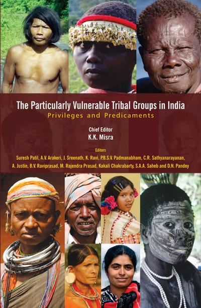 The Particularly Vulnerable Tribal Groups in India