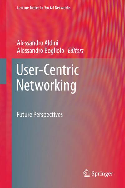 User-Centric Networking