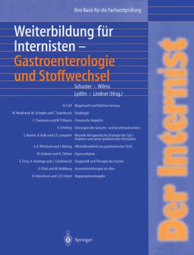 Der Internist: Weiterbildung für Internisten Gastroenterologie und Stoffwechsel