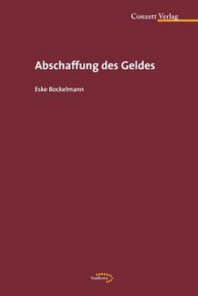 Abschaffung des Geldes