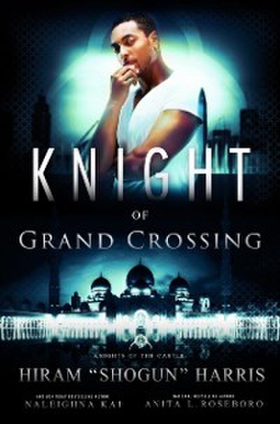 Knight of Grand Crossing