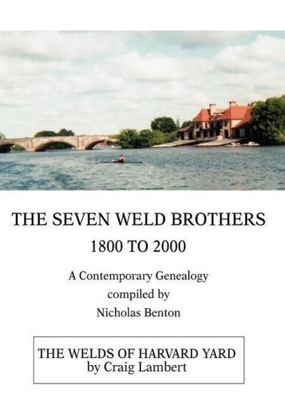 The Seven Weld Brothers
