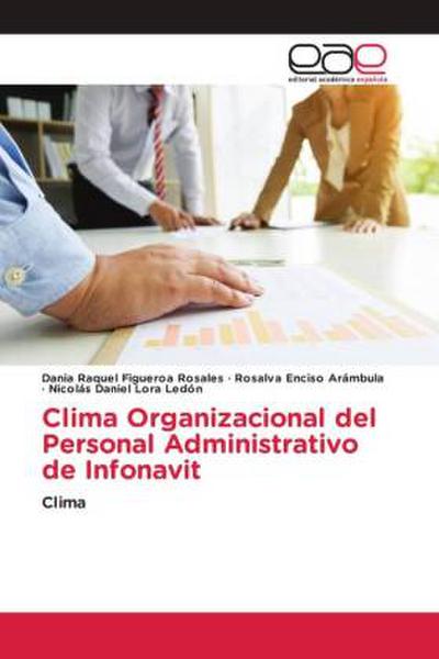 Clima Organizacional del Personal Administrativo de Infonavit