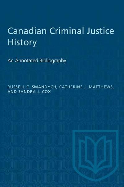 Canadian Criminal Justice History