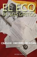 El eco de los gritos