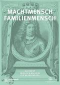 Machtmensch - Familienmensch