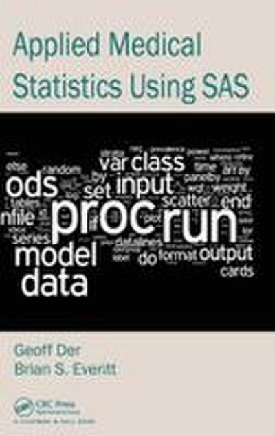 Applied Medical Statistics Using SAS