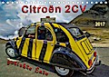 Citroën 2CV - geliebte Ente (Tischkalender 2017 DIN A5 quer) - Peter Roder