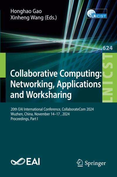 Collaborative Computing: Networking, Applications and Worksharing