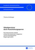 Gläubigerschutz durch Ausschüttungssperren