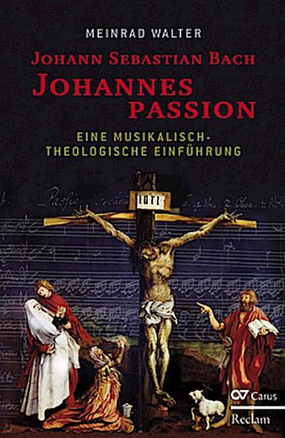 Johann Sebastian Bach. Johannespassion