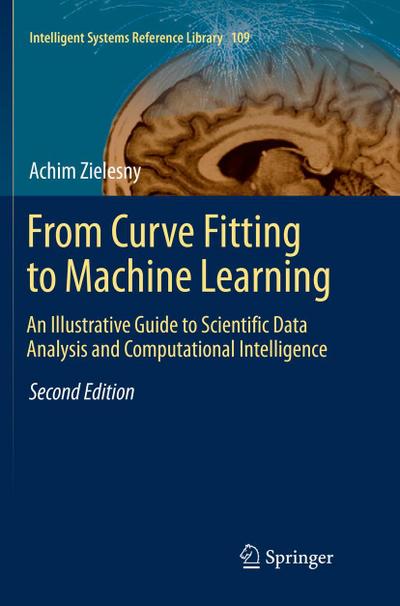 From Curve Fitting to Machine Learning