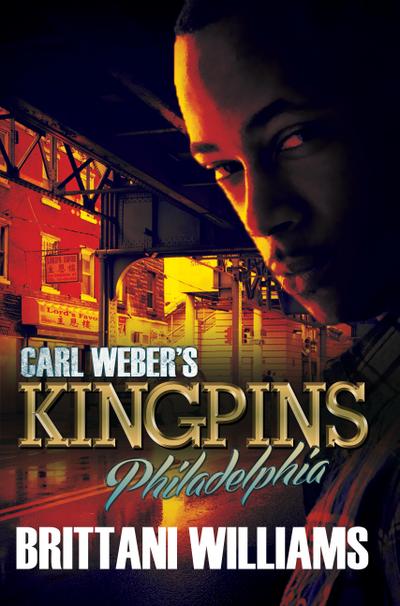 Carl Weber’s Kingpins: Philadelphia