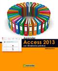 Aprender Access 2013 con 100 ejercicios prácticos