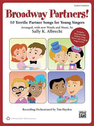 Broadway Partners: 10 Terrific Partner Songs for Young Singers