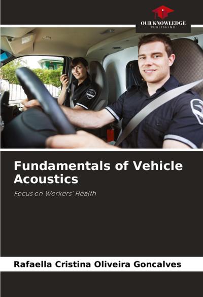 Fundamentals of Vehicle Acoustics
