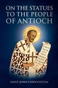 On the Statues to the People of Antioch