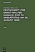 Festschrift für Ernst-Walter Hanack zum 70. Geburtstag am 30. August 1999