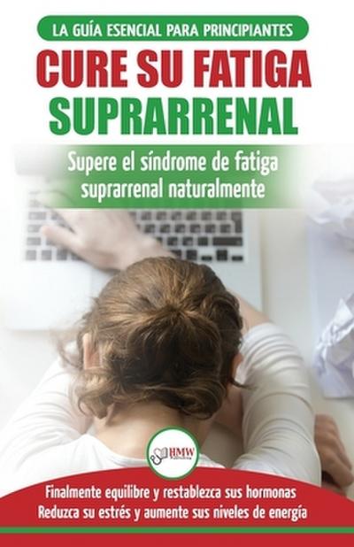 Cure su fatiga suprarrenal