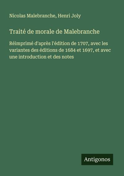 Traité de morale de Malebranche