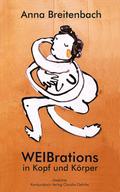 WEIBrations in Kopf und Körper