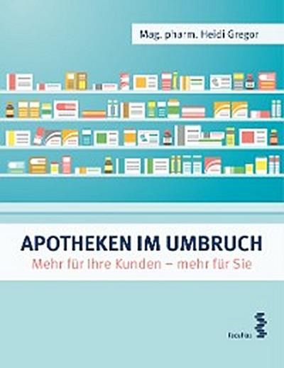 Apotheken im Umbruch