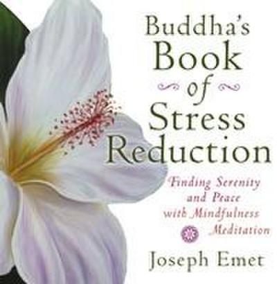 Buddha’s Book of Stress Reduction