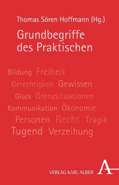 Grundbegriffe des Praktischen