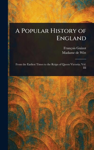 A Popular History of England