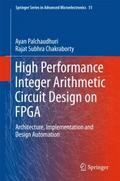 High Performance Integer Arithmetic Circuit Design