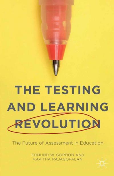 The Testing and Learning Revolution