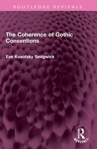 The Coherence of Gothic Conventions