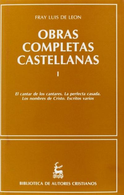 Obras completas castellanas de Fray Luis de León. (T.1)